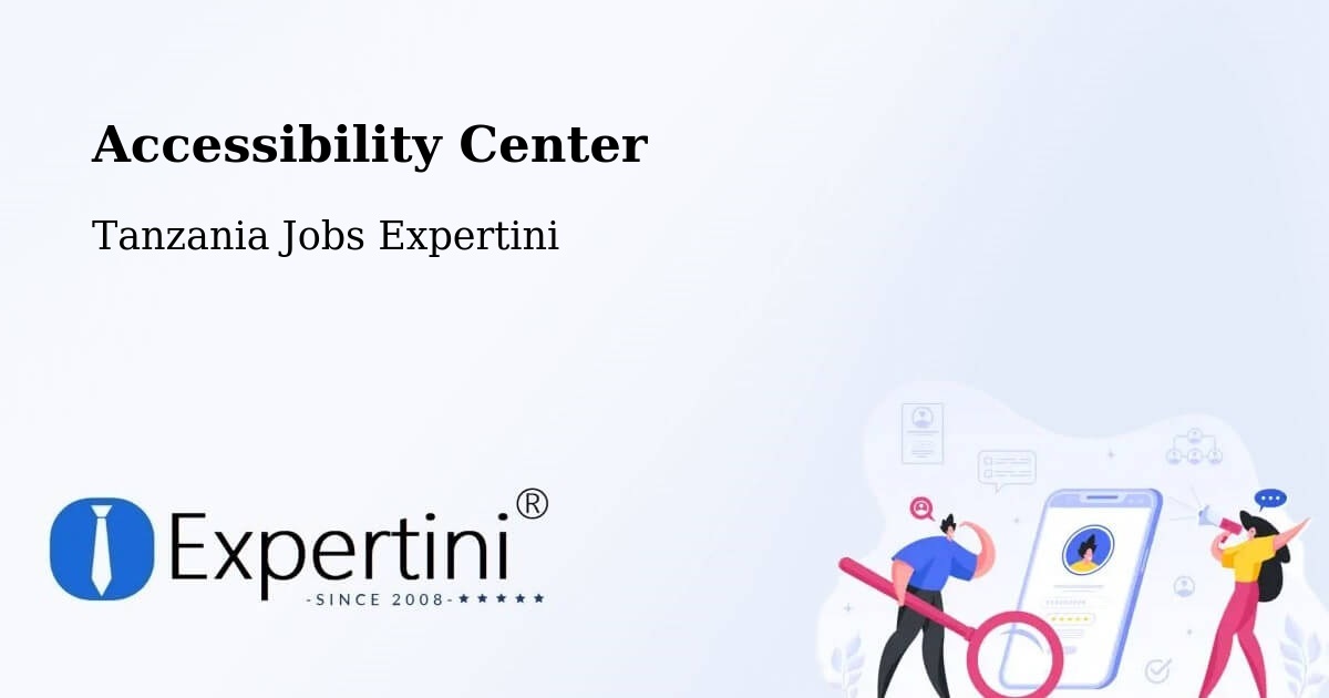 Accessibility Statement – Ilula - Tanzania Jobs Expertini